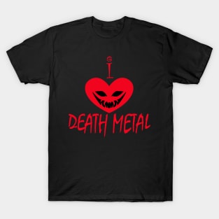 I Love Death Metal T-Shirt